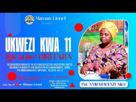 LIVE KUGICANIRO Umunsi W 15 W UKWEZI 11 BIRITABA HAMWE NA PASTOR ALICE N BAGENZI