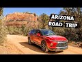 7 Day ARIZONA ROAD TRIP Vlog in the New Chevy Blazer RS