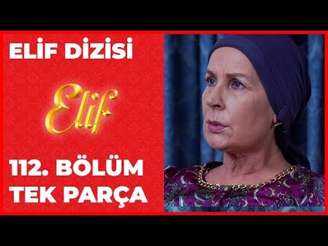 Elif 112.Bölüm