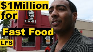 Investing $1 Million in Fast Food -  Life for Sale