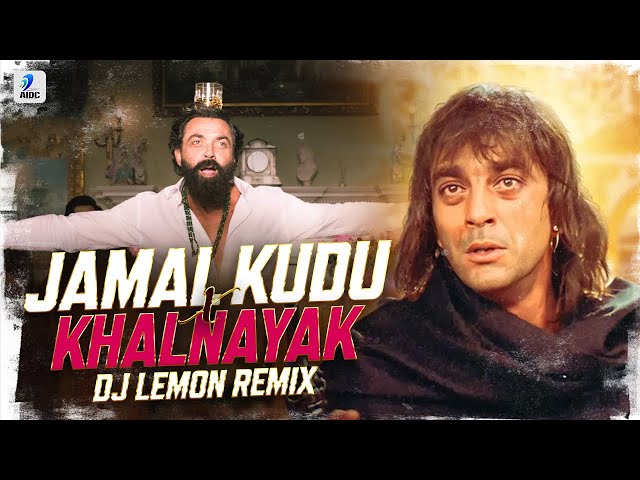 JAMAL KUDU X KHALNAYAK (REMIX) | DJ LEMON | ANIMAL | BOBBY DEOL | ABRAR ENTRY SONG class=