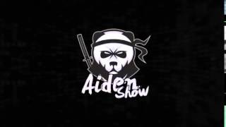 Intro Aiden Show