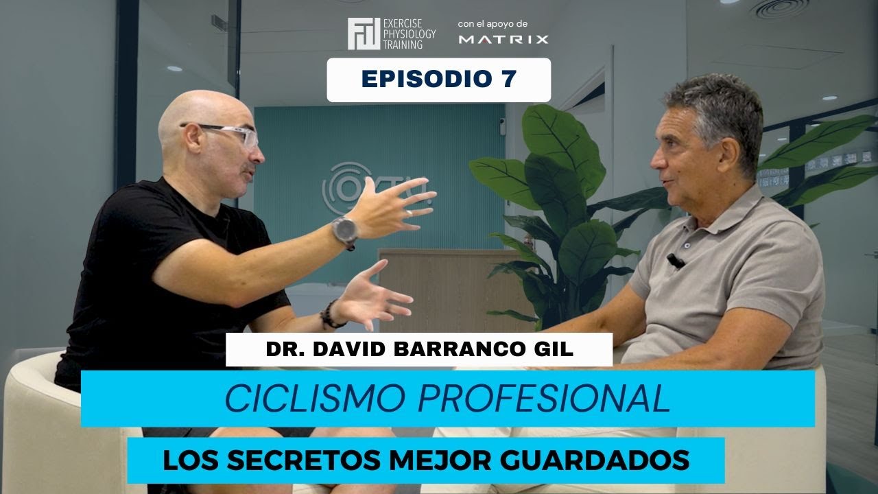 Ciclismo élite: durabilidad, fatiga y rendimiento real | T1E7 | Dr. David Barranco Gil