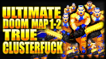 Ultimate Doom Begins with TRUE CLUSTERF*CK! | Complex Doom/LCA/True Clusterf*ck | Map 01-02