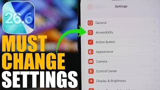 iOS 26.6 - 10 Settings You MUST Change Immediately !
