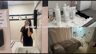 Grwm For First Day Of School Esthetician School Second Semester