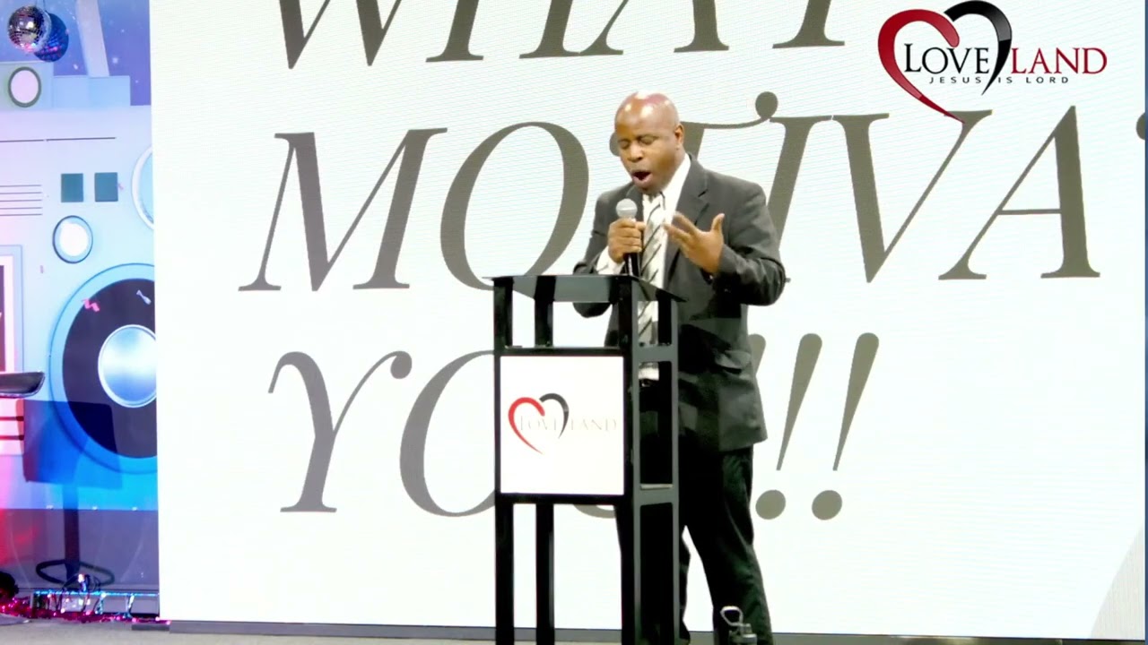 Pastor Lawrence Mulligan-  what motivates you!!!