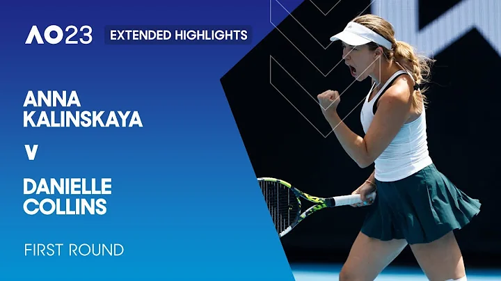 Anna Kalinskaya v Danielle Collins Extended Highlights | Australian Open 2023 First Round - DayDayNews