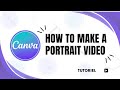 How to make a portrait in canva