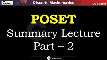 Partial Order Relations - Summary - Part 2 | POSET | Set Theory | Discrete Mathematics | With NOTES