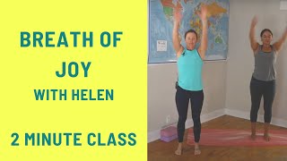 2 Minute Yoga Breath Practice - How-To: Breath of Joy