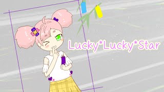 Lucky*Lucky*Star
