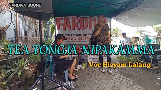 TEA TONGJA NI PAKAMMA || ASHARI SITABA || Voc. HISYAM LALANG