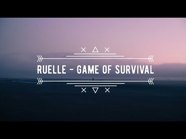 Ruelle - Game of Survival [Lyrics]