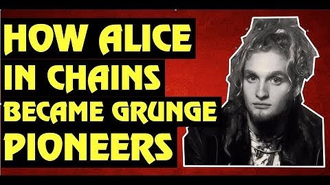 Alice in Chains: The Making of Facelift -  Layne Staley, Jerry Cantrell & Man In The Box