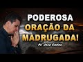 ((🔴)) ORAÇÃO DA MADRUGADA ESPECIAL A PRESENÇA DE DEUS LHE ENCHERÁ DE ALEGRIA!