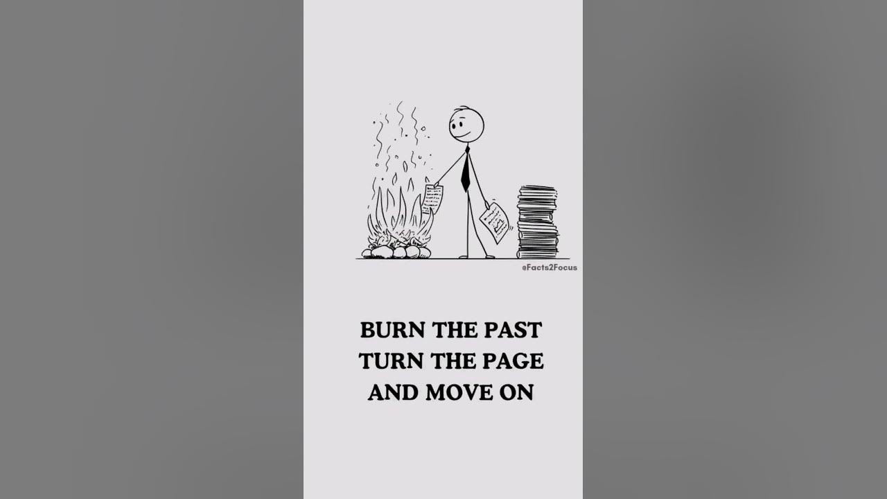 Burn the past Trun the page And move on #song #tellmeabouttomorrow
