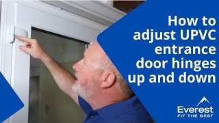 How to adjust uPVC front door hinges up and down by Everest Home Improvements 359,349 views 3 years ago 38 seconds