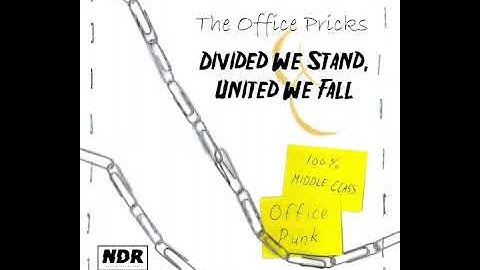 The Office Pricks - Divided We Stand, United We Fall