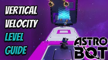 Vertical Velocity Challenge Level | Astro Bot