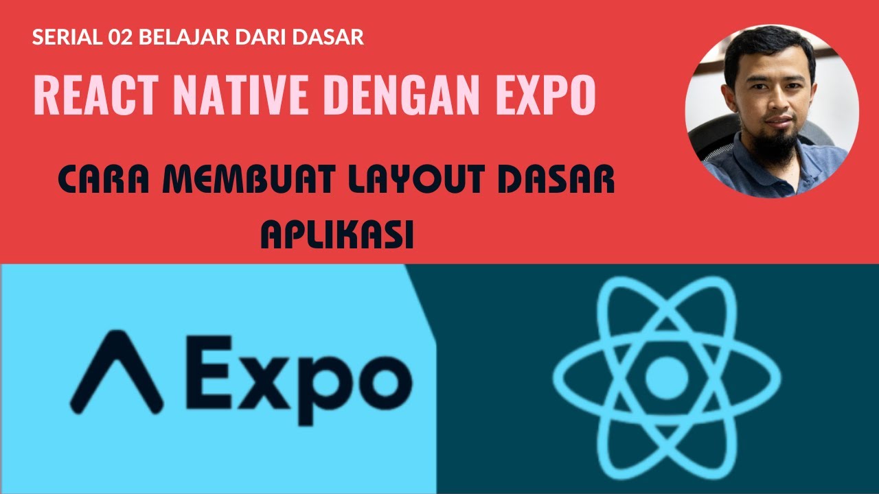 02 Serial React Native Expo 2024 Layout Tampilan menggunakan Flex - YouTube