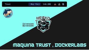 Resolvemos máquina Trust | Dockerlabs
