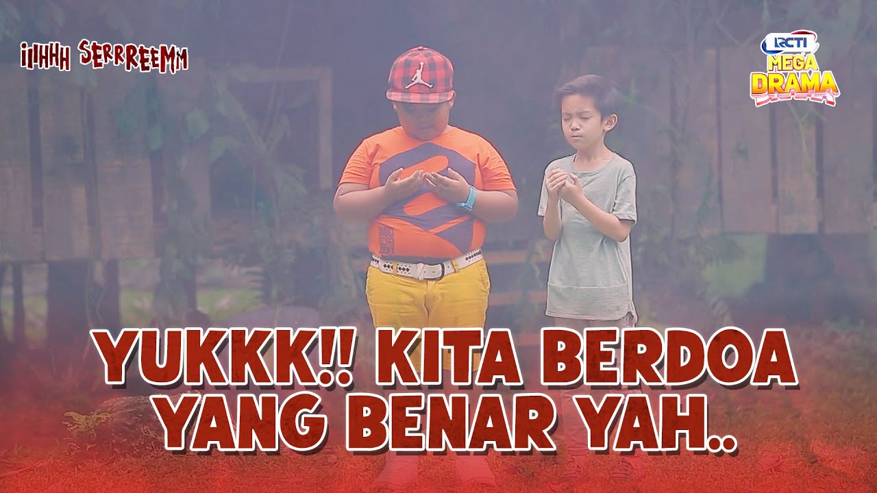Raffa & Adam Kompak Banget Berdoa | IH SEREM | EPS.11-12 (4/10)