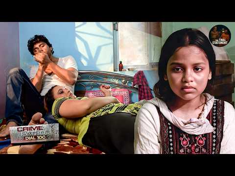 मासूम बेटी कैसे बनी सौतेली मां की गलती का शिकार? | Crime Patrol New Episode 2026