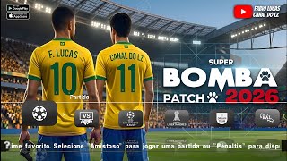 😱 BOMBA PATCH 2026 PPSSPP 🔥 LINK MEDIAFIRE DIRETO | ATUALIZAÇÃO ANDROID E IOS | MOD PES EFOOTBALL