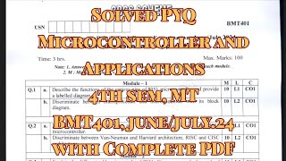 Microcontroller and Applications, solved PYQ, BMT401, june/july.24, 22 scheme, MT Stream with pdf