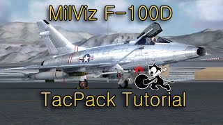 MilViz F-100D TacPack Tutorial