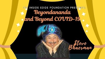 [AWARD WINNER] Beyondananda and Beyond COVID-19 | The Inside Edge