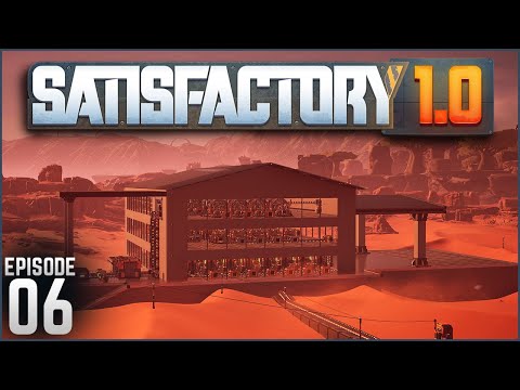 Black Gold, Texas Tea | Satisfactory 1.0 - Ep. 6
