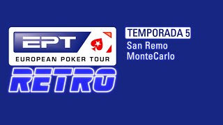 EPT Retro Temporada 6 - Parte 1 | Poker clásico, comentarios modernos