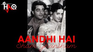 Download Lagu Aandhi Hai | Sham Ghansham | DJ Haq | Chandrachur Singh | Priya Gill | Bollywood Remix Download Lagu Aandhi Hai | Sham Ghansham | DJ Haq | Chandrachur Singh | Priya Gill | Bollywood Remix
