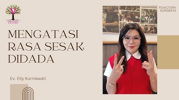 HET OVERWINNEN VAN EEN BEKLEDIGHEID OP DE BORST | Ev. Elly Kurniawati | IG LIVE | PD-overwinning Surabaya