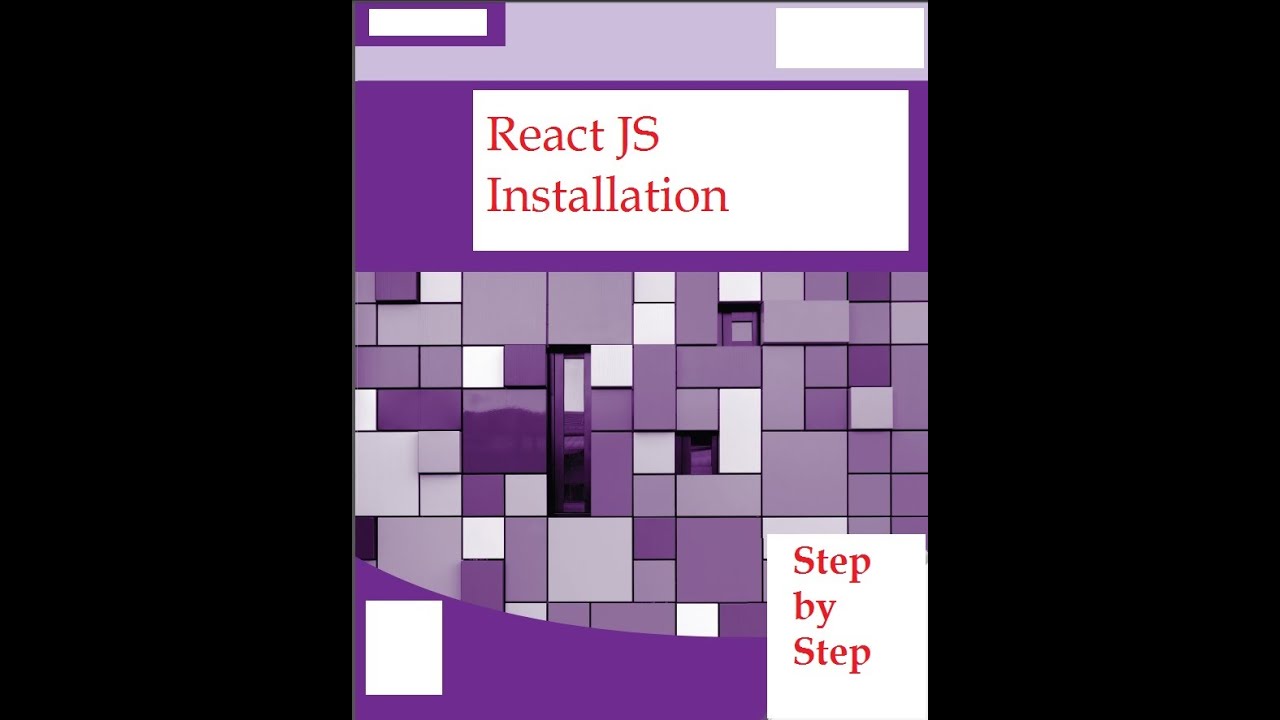 ReactJS - Part 4 - Installation - YouTube