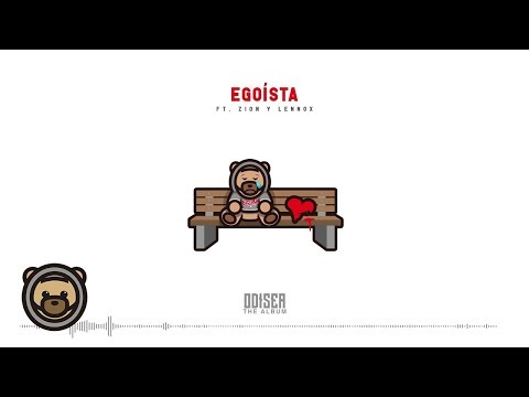 Ozuna ft. Zion & Lennox – Egoísta ( Audio Oficial ) | Odisea