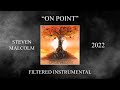 Steven Malcolm On Point Filtered Instrumental mp3