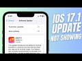 Fix ios 171 update is showing up in iphone  ios 171 update is not working