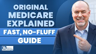 Original Medicare Explained ✨ Fast, No-Fluff Guide 🩺
