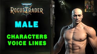 Warhammer 40,000: Rogue Trader - Male Characters Voice Lines + Efforts