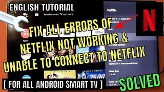 Unable To Connect To Netflix Android TV || Netflix Not Working On Smart TV [Fixed]