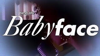 Best Of: Babyface