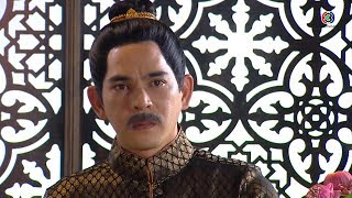 FIN | ข้าสิ้นหวังแล้วกับเหตุการณ์บ้านเมือง | บุพเพสันนิวาส EP.15 | Ch3Thailand