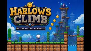 (NEW GAME) Harlow's Climb (Alpha Test v1.0.0)