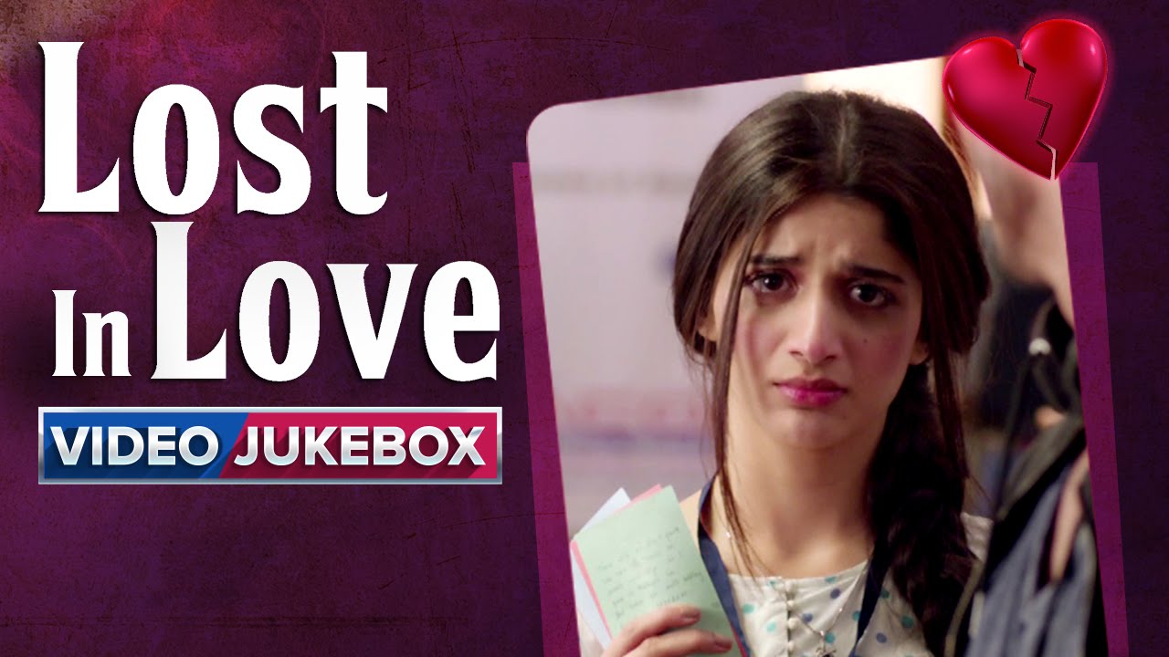 Valentine's Special | Lost In Love | Video Jukebox