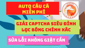 PLAY TOGETHER | AUTO CÂU CÁ LỌC BÓNG,TỰ GIẢI CAPTCHA, MIỄN PHÍ, KO BAN 500%, 31-10[NGUỒN NTH AUTO]