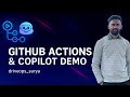 GitHub Actions &amp; Copilot - Demo  | Course Launch