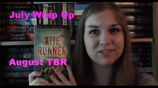 July Wrap Up and August TBR